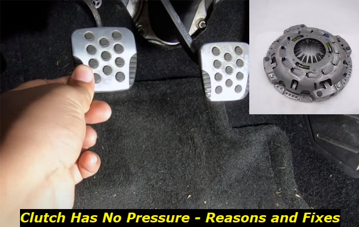 clutch has no pressure reasons fixes